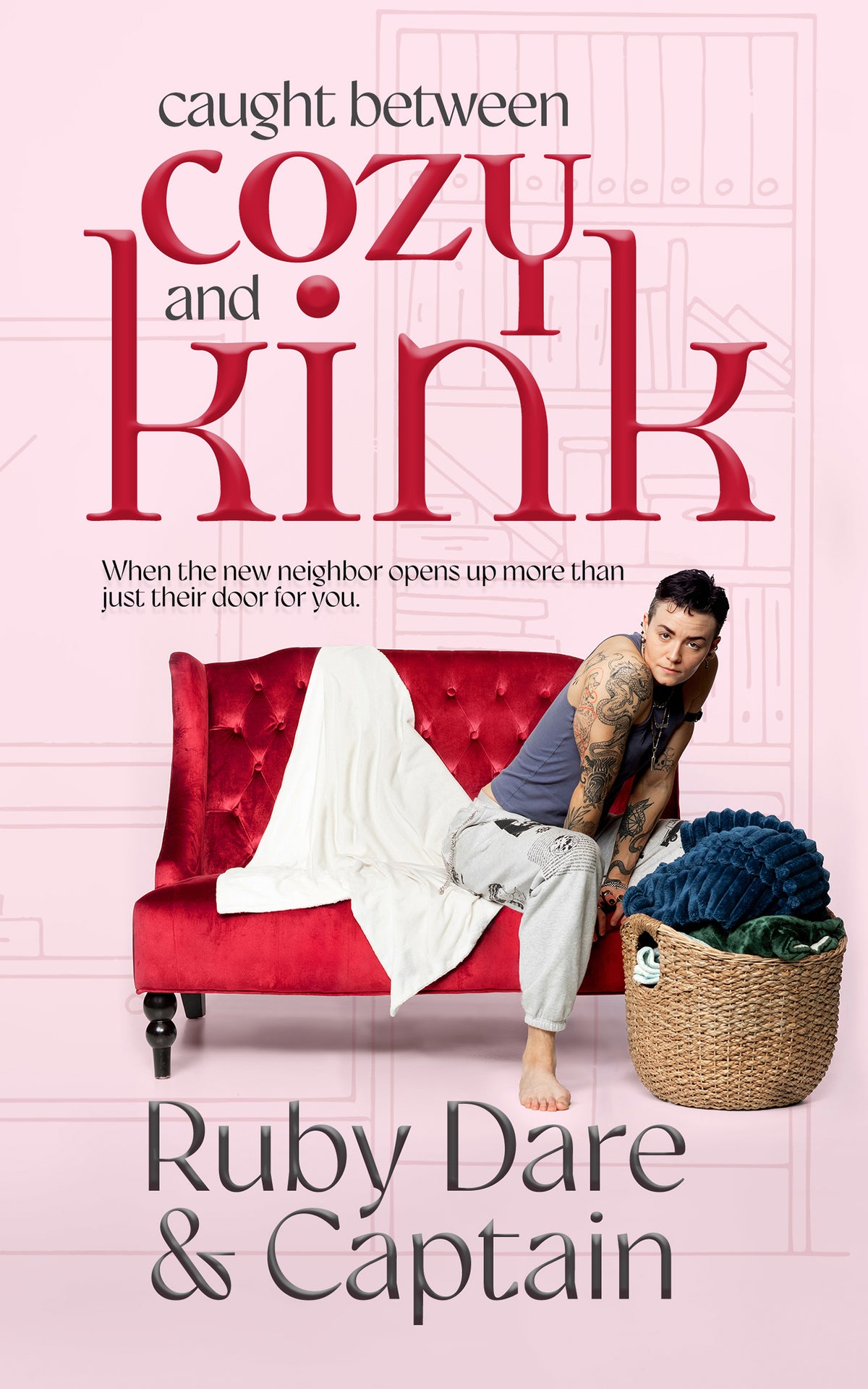 Caught Between Cozy and Kink Ebook