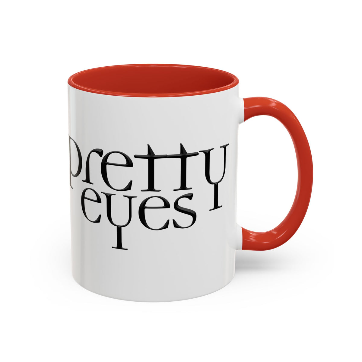 I'm So Gay/ Pretty Eyes Accent Coffee Mug (11, 15oz)