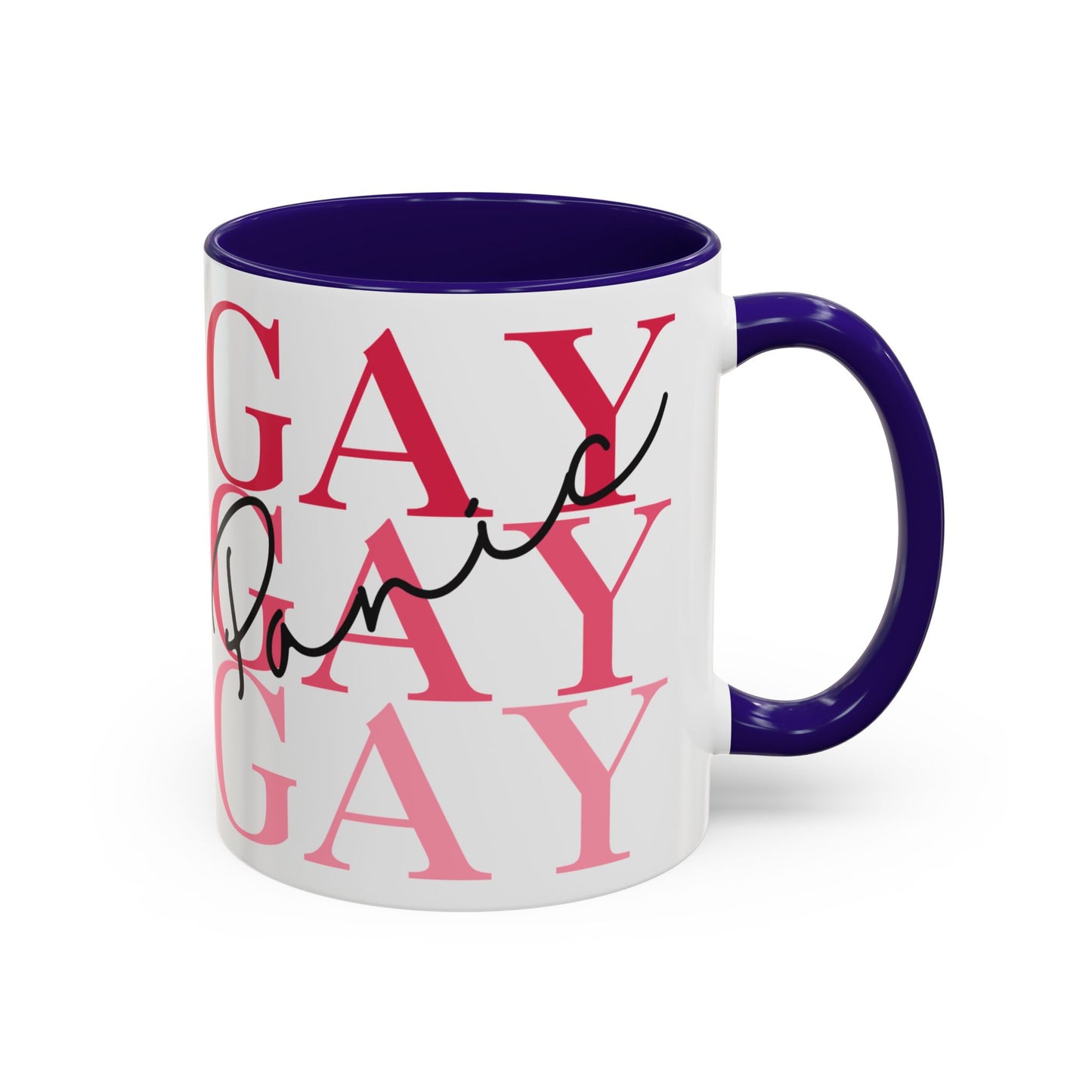 Gay Panic Mug (11oz, 15oz)