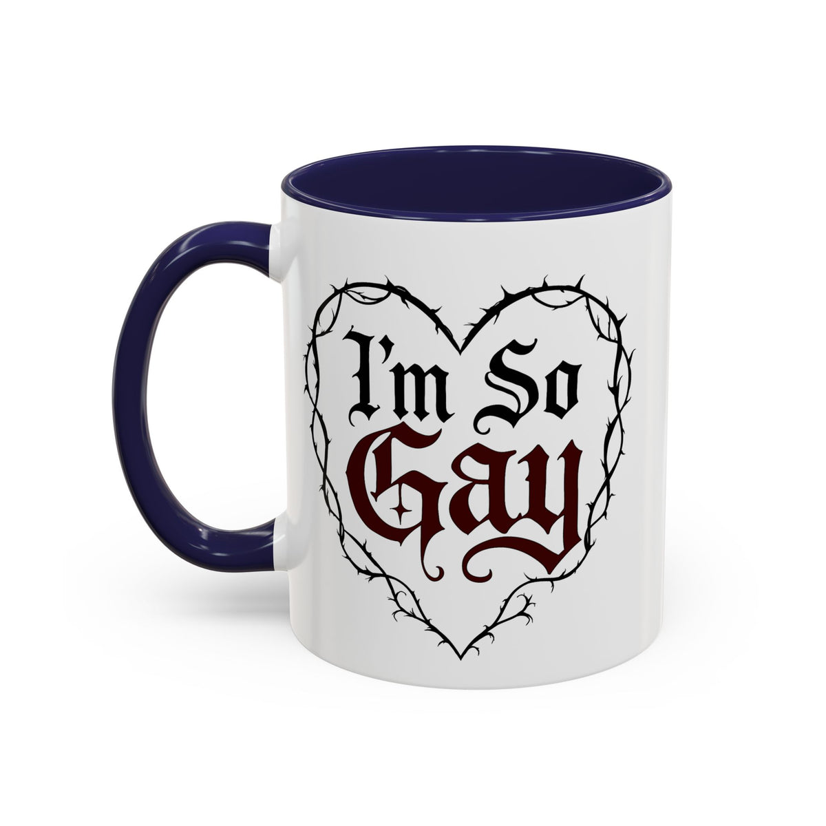 I'm So Gay/ Pretty Eyes Accent Coffee Mug (11, 15oz)