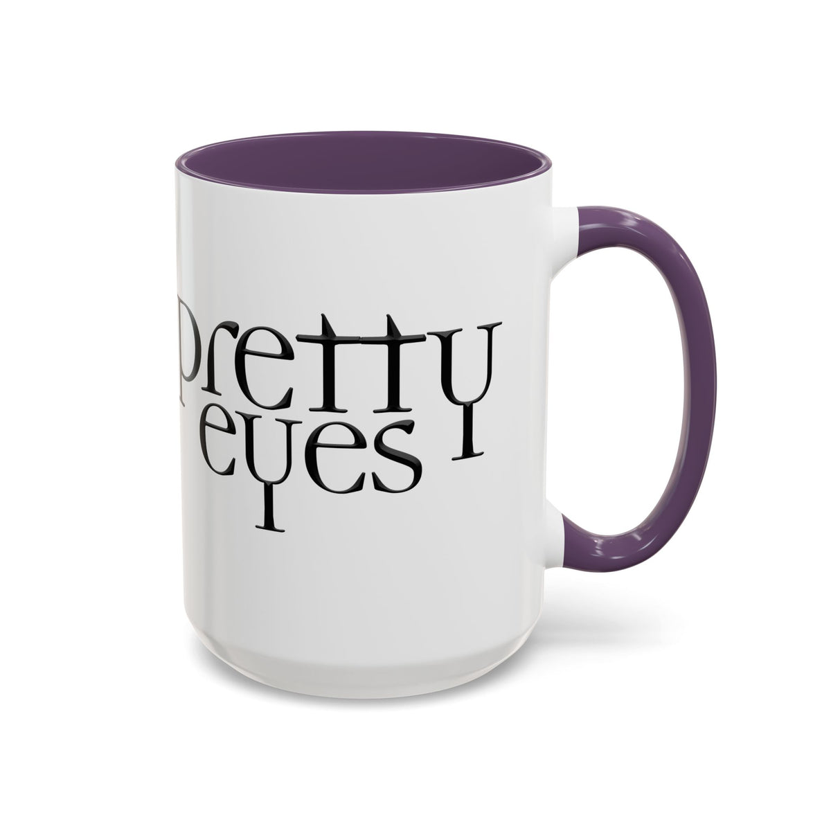 I'm So Gay/ Pretty Eyes Accent Coffee Mug (11, 15oz)
