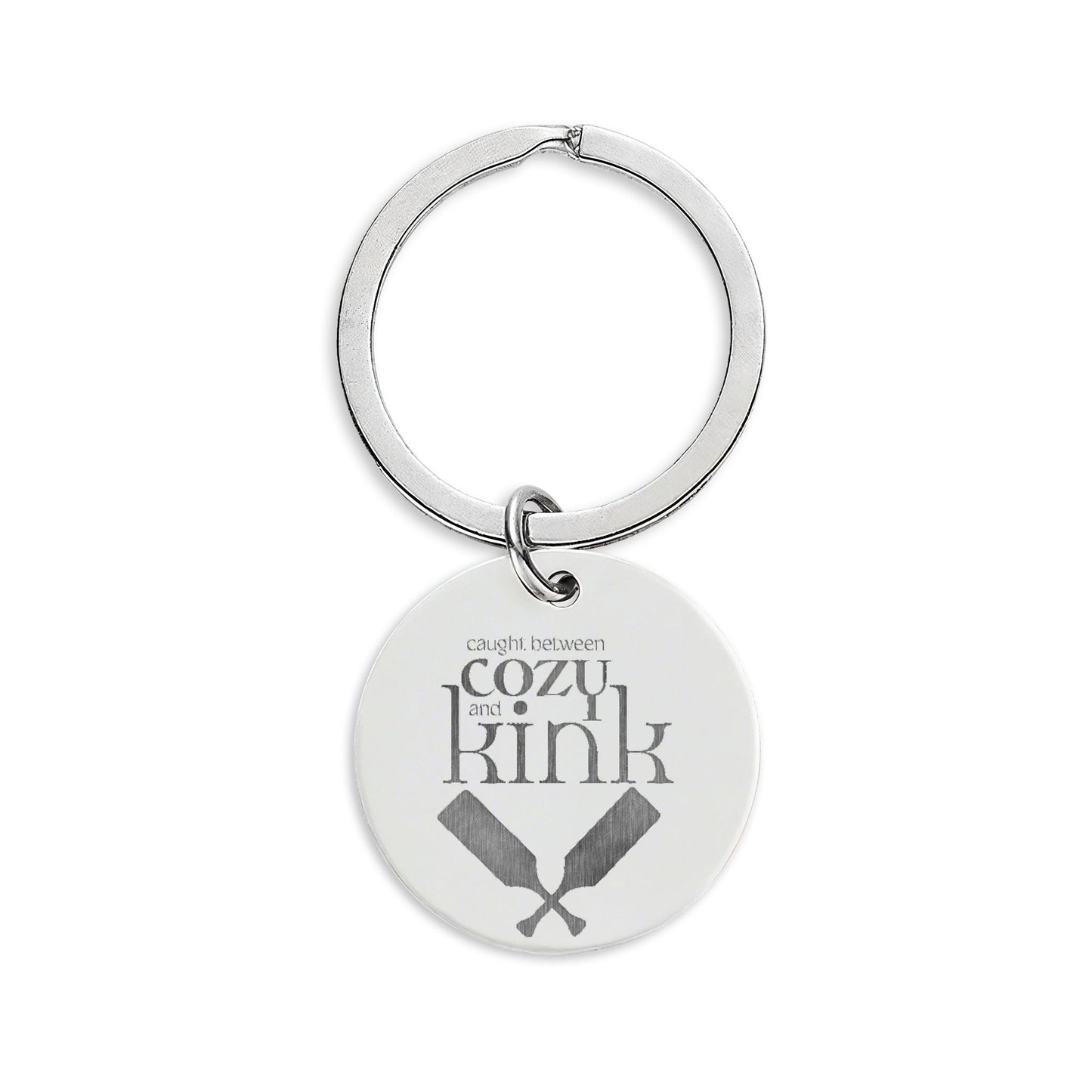 Caught Between Cozy and Kink Stainless Steel Round Keychain (Engraving)