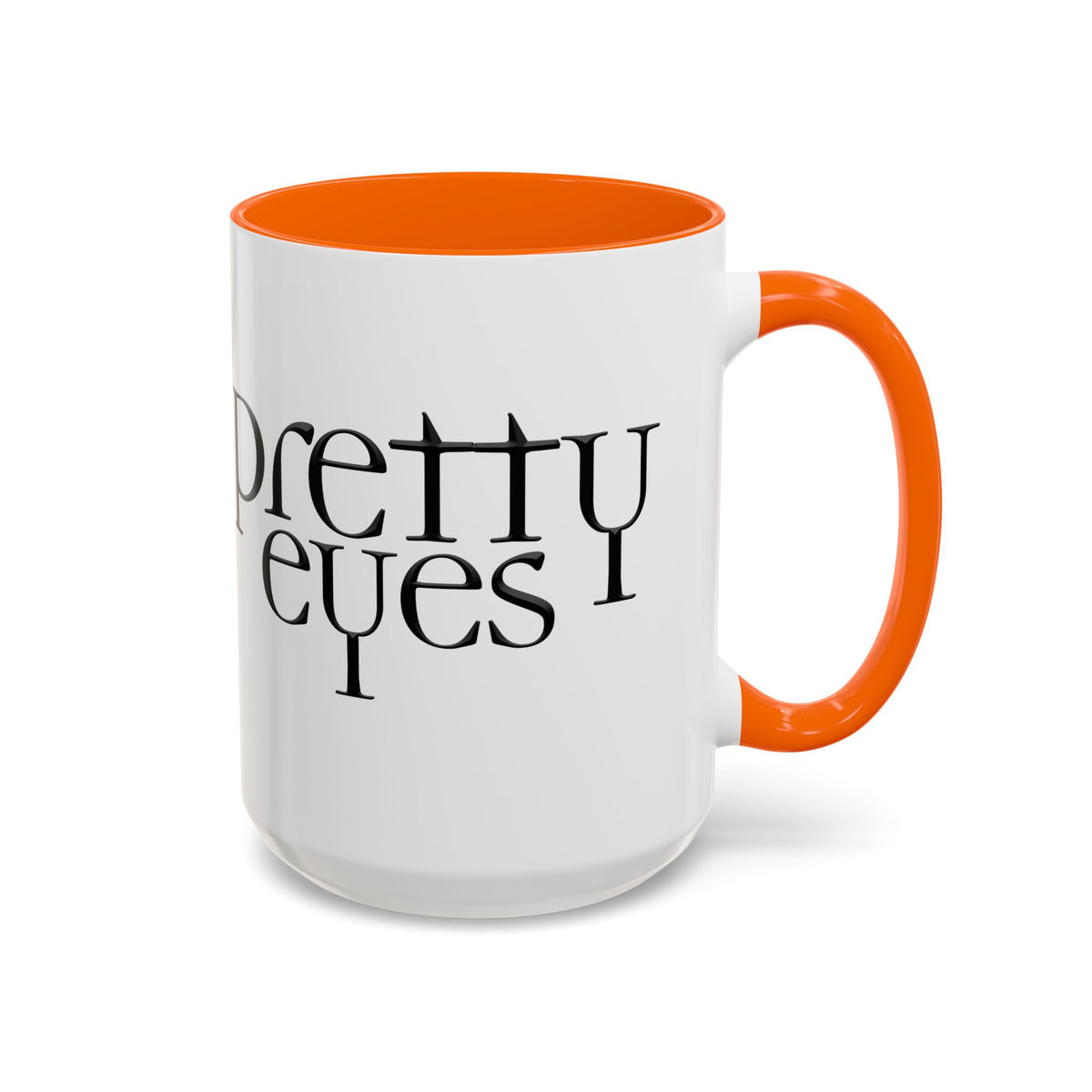 I'm So Gay/ Pretty Eyes Accent Coffee Mug (11, 15oz)