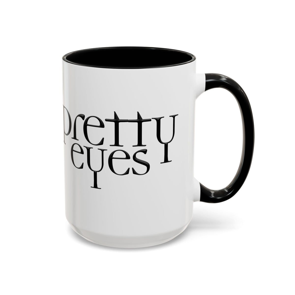 I'm So Gay/ Pretty Eyes Accent Coffee Mug (11, 15oz)