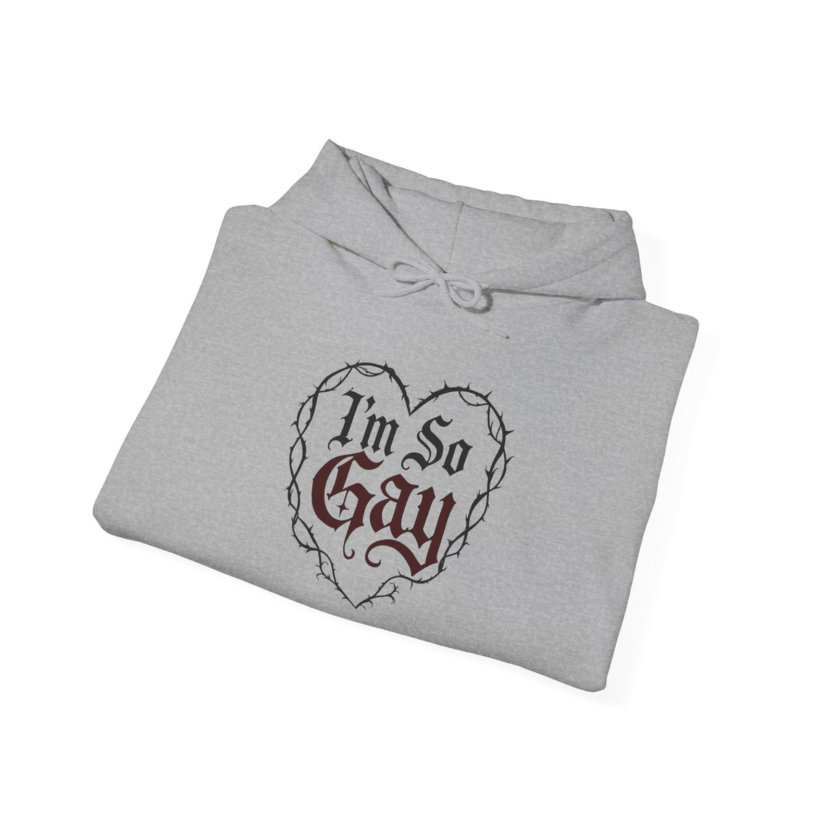 I'm so Gay/Pretty Eyes Hooded Sweatshirt